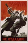 Não desistirá das conquistas de outubro! - Cartaz de propaganda da Rússia Soviética